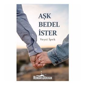 Aşk Bedel Ister - Veysi İpek