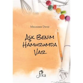 Aşk Benim Hamurumda Var - Melekber Deniz