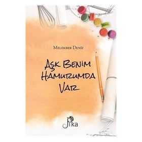 Aşk Benim Hamurumda Var - Melekber Deniz