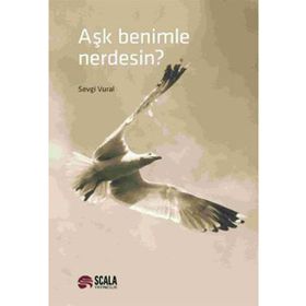 Aşk Benimle Nerdesin? - Sevgi Vural