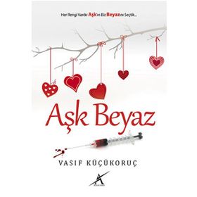 Aşk Beyaz - Vasıf Küçükoruç
