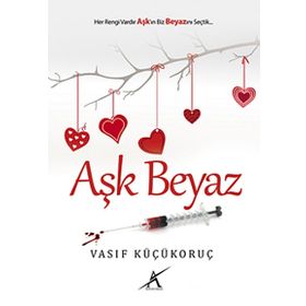 Aşk Beyaz - Vasıf Küçükoruç
