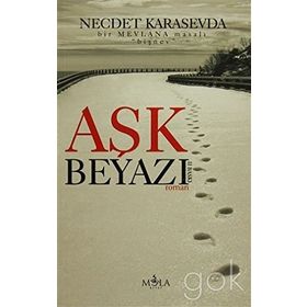 Aşk Beyazı - Necdet Karasevda