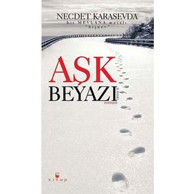 Aşk Beyazı - Necdet Karasevda