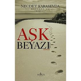 Aşk Beyazı - Necdet Karasevda