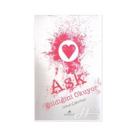 Aşk Bildiğini Okuyor - Umut Çakırhan
