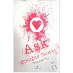 Aşk Bildiğini Okuyor - Umut Çakırhan