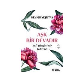 Aşk Bir Devadır - Kevser Yeşiltaş