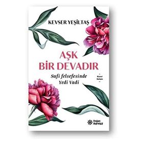 Aşk Bir Devadır - Kevser Yeşiltaş