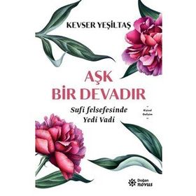 Aşk Bir Devadır - Kevser Yeşiltaş