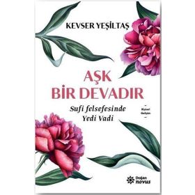 Aşk Bir Devadır - Kevser Yeşiltaş