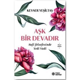 Aşk Bir Devadır - Kevser Yeşiltaş