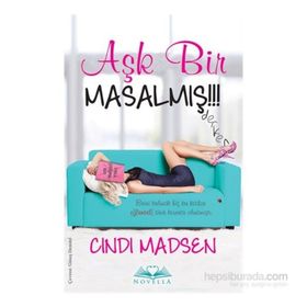 Aşk Bir Masalmış - Cindi Madsen