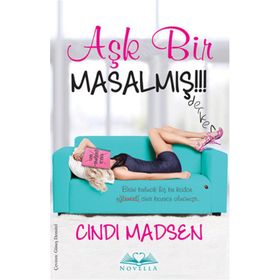 Aşk Bir Masalmış - Cindi Madsen