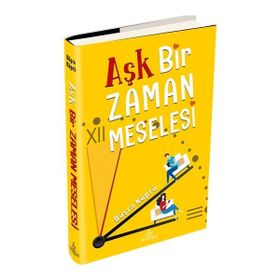 Aşk Bir Zaman Meselesi - Ciltli - Büşra Köprü