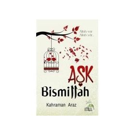 Aşk Bismillah - Kahraman Araz