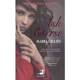 AŞK BITERSE - ISABEL GILLIES