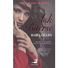 AŞK BITERSE - ISABEL GILLIES