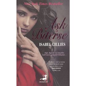 AŞK BITERSE - ISABEL GILLIES