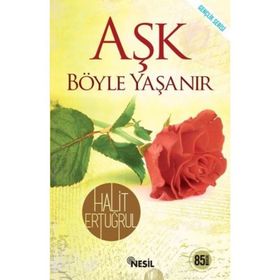 AŞK BÖYLE YAŞANIR - HALIT ERTUĞRUL