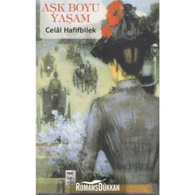 Aşk Boyu Yaşam - Celal Hafifbilek