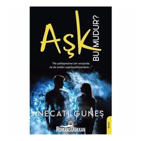 Aşk Bu Mudur? - Necati Güneş