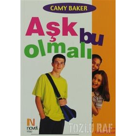 AŞK BU OLMALI - CAMY BAKER
