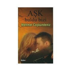 Aşk Buldu Bizi - Mehmet Coşkundeniz