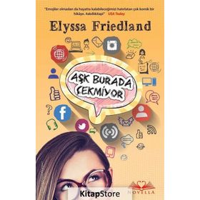 Aşk Burada Çekmiyor - Elyssa Friedland