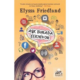 Aşk Burada Çekmiyor - Elyssa Friedland