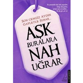 Aşk Buralara Nah Uğrar - Cengiz Aydın