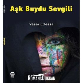 Aşk Buydu Sevgili - Yaser Edessa