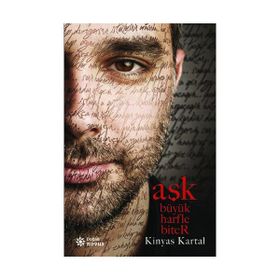 Aşk Büyük Harfle Biter - Kinyas Kartal