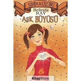 AŞK BÜYÜSÜ SIHIR KULÜBÜ - BELINDA RAY