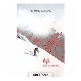 AŞK BUZLU BIR YANARDAĞ - FERMAN KARAÇAM