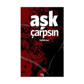 AŞK ÇARPSIN - GENEL