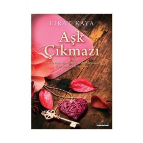 Aşk Çıkmazı Fırat Kaya