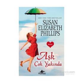 Aşk Çok Yakında - Susan Elizabeth Phillips