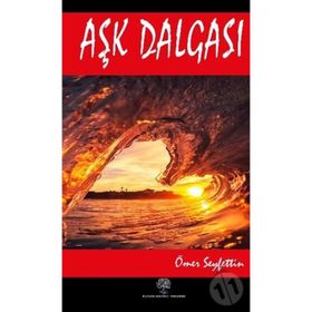 Aşk Dalgası - Ömer Seyfeddin