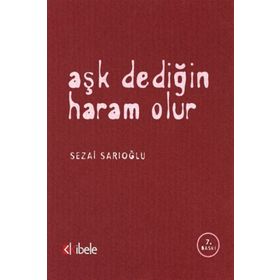 Aşk Dediğin Haram Olur - Sezai Sarıoğlu