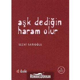 Aşk Dediğin Haram Olur - Sezai Sarıoğlu