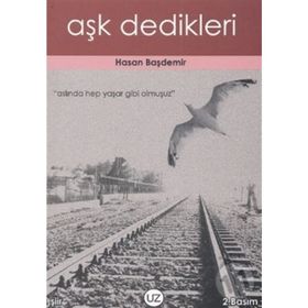 Aşk Dedikleri - Hasan Başdemir