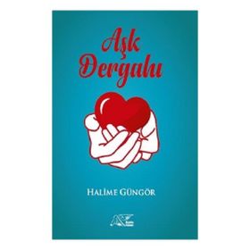 Aşk Dergahı Halime Güngör