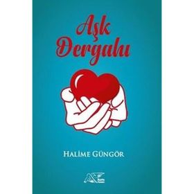 Aşk Dergahı Halime Güngör