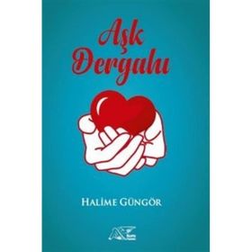 Aşk Dergahı Halime Güngör