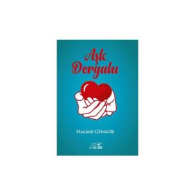 Aşk Dergahı Halime Güngör