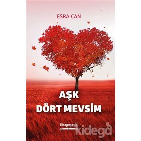 Aşk Dört Mevsim - Esra Can