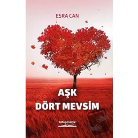 Aşk Dört Mevsim - Esra Can