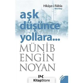 Aşk Düşünce Yollara 2 - Münib Engin Noyan