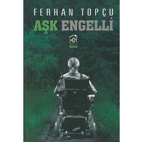 Aşk Engelli - Ferhan Topçu